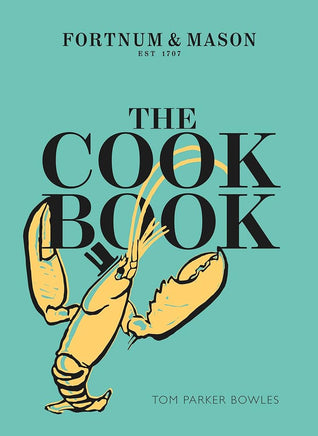 The Cook Book: Fortnum & Mason cover image