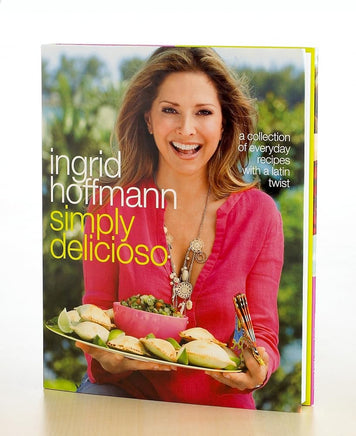 Simply Delicioso: A Collection of Everyday Recipes with a Latin Twist cover image