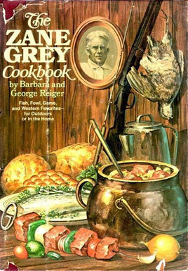 The Zane Grey Cookbook cover image