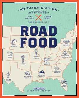 Roadfood, 10th Edition: An Eater's Guide to More Than 1,000 of the Best Local Hot Spots and Hidden Gems Across America (Roadfood: The Coast-To-Coast Guide to the Best Barbecue Join) cover image