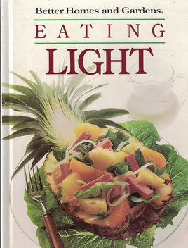 Better Homes and Gardens Eating Light cover image