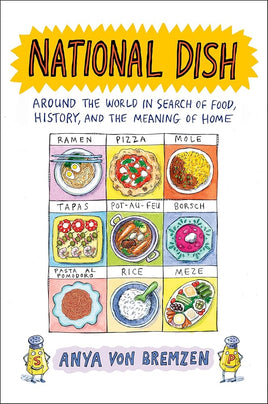 National Dish: Around the World in Search of Food, History, and the Meaning of Home cover image