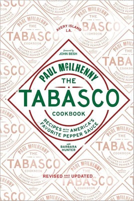 The Tabasco Cookbook: Recipes with America's Favorite Pepper Sauce cover image