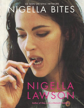 Nigella Bites: From Family Meals to Elegant Dinners -- Easy, Delectable Recipes For Any Occasion cover image