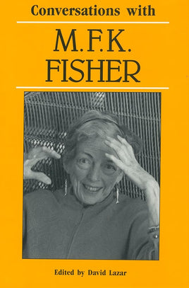 Conversations with M. F. K. Fisher (Literary Conversations Series) cover image