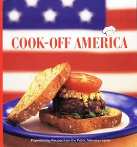 Cook-Off America: Prize-Winning Recipes from the Public Television Series cover image