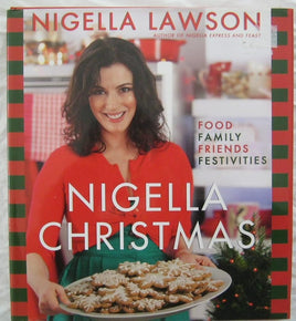 Nigella Christmas: Food Family Friends Festivities cover image