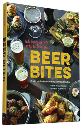 Beer Bites: Tasty Recipes and Perfect Pairings for Brew Lovers cover image