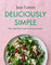 Deliciously Simple: Fast, fuss-free recipes for any occasion cover image