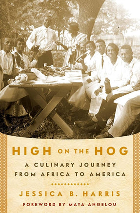 High on the Hog: A Culinary Journey from Africa to America cover image