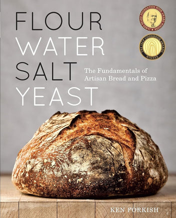 Flour Water Salt Yeast: The Fundamentals of Artisan Bread and Pizza [A Cookbook] cover image