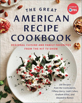 The Great American Recipe Cookbook: Regional Cuisine and Family Favorites from the Hit TV Show cover image
