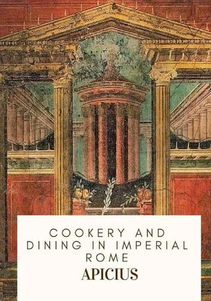 Cookery and Dining in Imperial Rome cover image