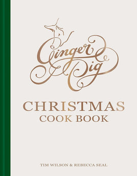 Ginger Pig Christmas Cook Book: More than 80 delicious recipes for the perfect Christmas from acclaimed sustainable butcher Ginger Pig cover image