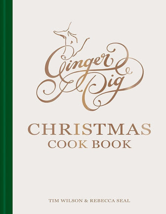 Ginger Pig Christmas Cook Book: More than 80 delicious recipes for the perfect Christmas from acclaimed sustainable butcher Ginger Pig cover image