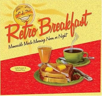 Retro Breakfast: Memorable Meals Morning, Noon, or Night (Retro Series) cover image