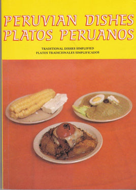 Peruvian Dishes: Traditional Dishes Simplified ( P cover image