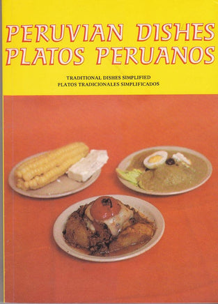 Peruvian Dishes: Traditional Dishes Simplified ( P cover image