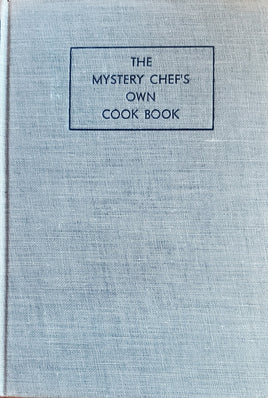 The Mystery Chef's Own Cook Book (1945)