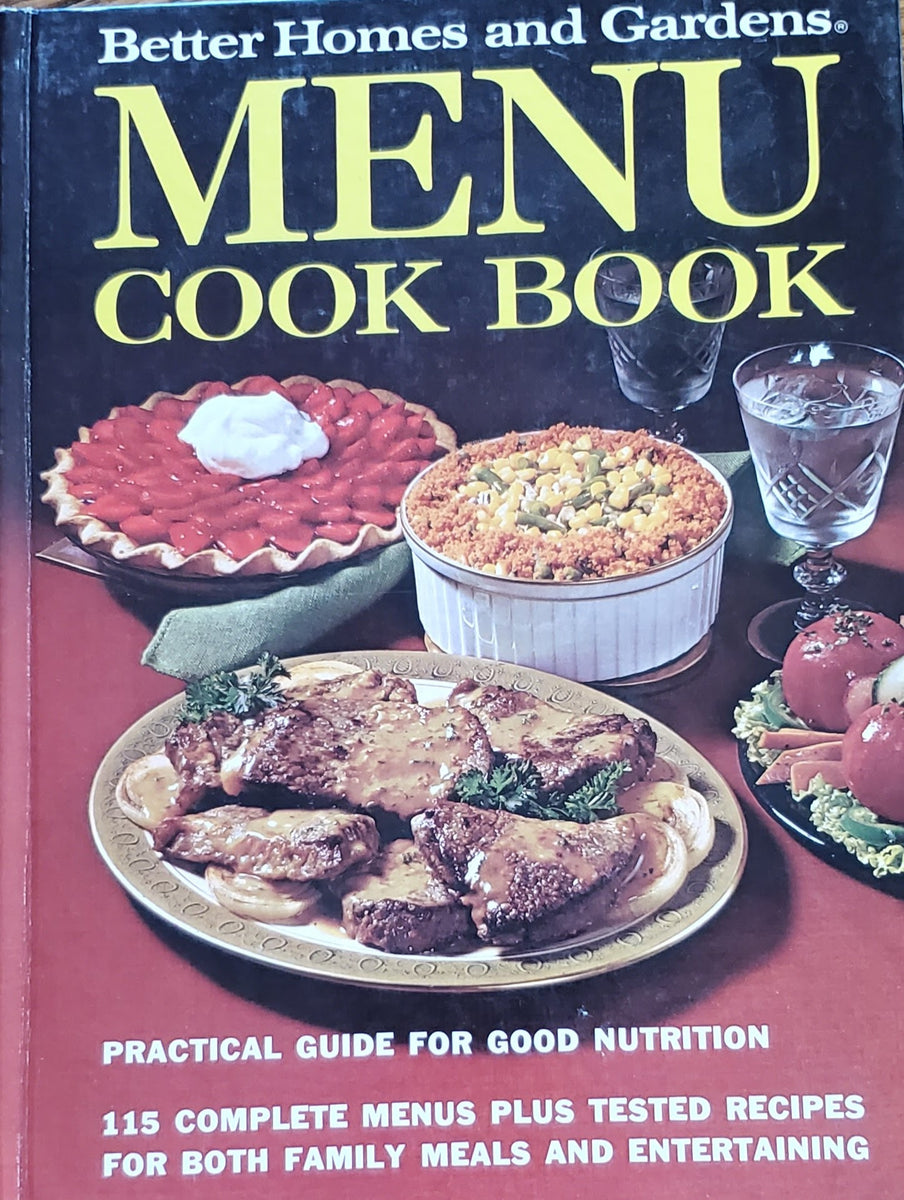 Better Homes and Gardens Menu Cookbook (1972)| Booklady Cooks