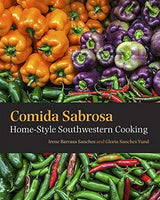 Comida Sabrosa: Home-Style Southwestern Cooking (1982)
