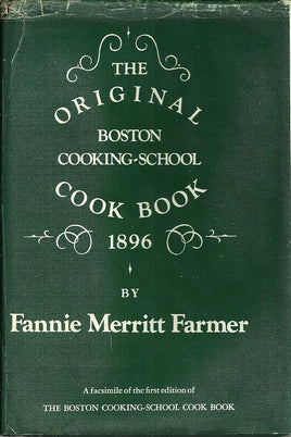 1896 Boston Cooking-School Cookbook