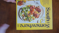 South of Somewhere: Recipes and Stories from My Life in South Africa, South Korea & the American South (A Cookbook)