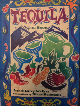 Tequila: The Book (1994)