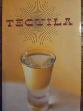 Tequila: A Traditional Art of Mexico (2004)