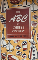 The ABC of Cheese Cookery