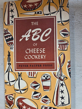 The ABC of Cheese Cookery