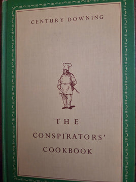 The Conspirators' Cookbook