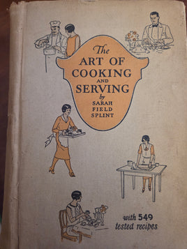 The Art of Cooking and Serving