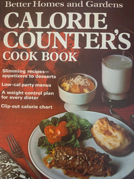 Better Homes and Gardens Calorie Counter's Cook Book