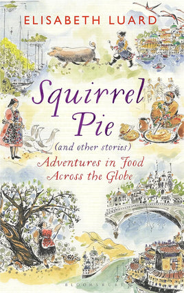 Squirrel Pie and Other Stories (2016)