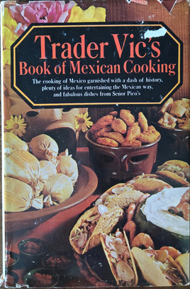 Trader Vic's Book of Mexican Cooking (1973)